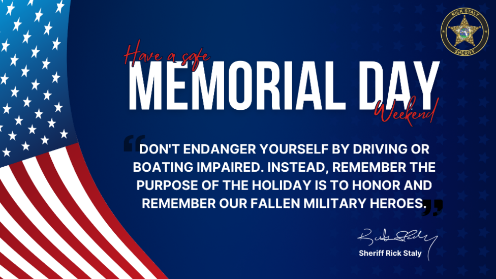 Sheriff Staly Encourages Flagler to Have Safe Holiday Weekend
