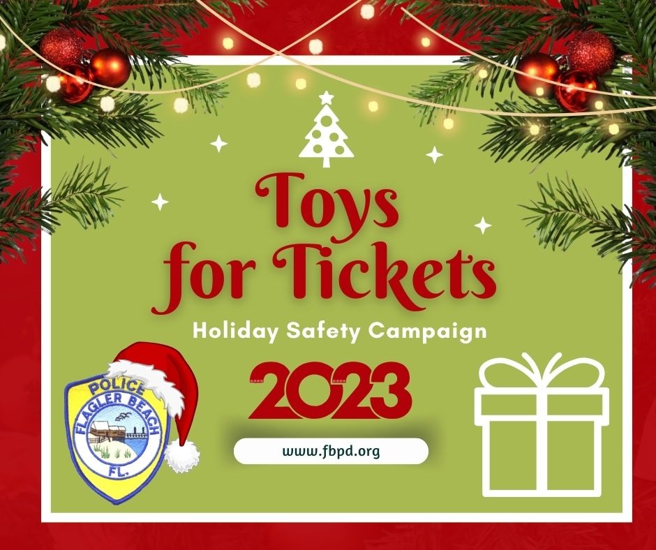Flagler Beach 2023 “Toys for Tickets” Campaign