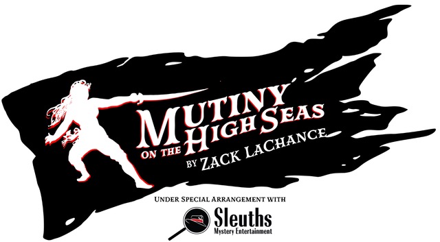 “Mutiny on the High Seas” Murder Mystery Dinner Show Fundraiser