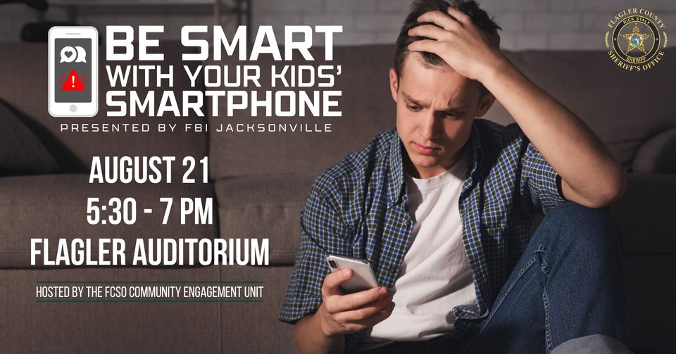 Flagler County Sheriff’s Office sponsoring “Be Smart With Your Kids Cell Phone”