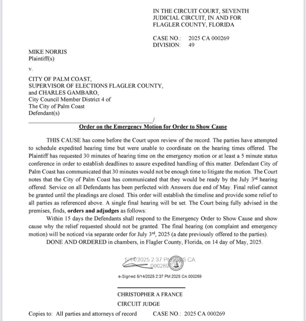 A legal document from the Seventh Judicial Circuit in Flagler County, Florida, outlining an order on an "Emergency Motion for Order to Show Cause" regarding a case involving the Palm Coast Supervisor of Elections