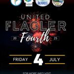 Event poster for United Flagler Fourth with fireworks in the background, logos of local cities, and event details: Friday, July Includes a website for more information: www unitedflaglerth com