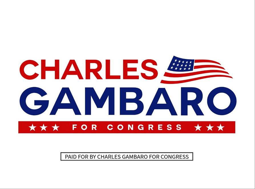 Campaign logo with "CHARLES GAMBARO FOR CONGRESS" in bold red and blue letters, a waving American flag above "GAMBARO," and a red banner with stars Text below reads, "Paid for by Charles Gambaro for Congress