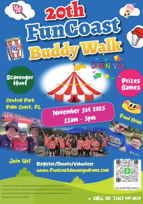 Colorful flyer for the th Fun Coast Buddy Walk on Nov , , at Central Park, Palm Coast, FL Highlights: scavenger hunt, carnival, prizes, games, food drive Includes event info, photos, and a QR code for registration