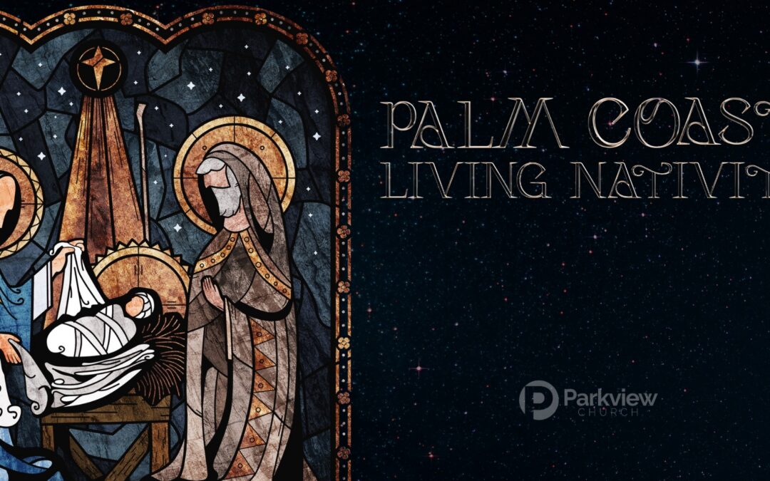 Stained glass style illustration of Mary, Joseph, and baby Jesus in a manger under a starry sky, with text reading “Palm Coast Living Nativity” and a small Parkview Church logo