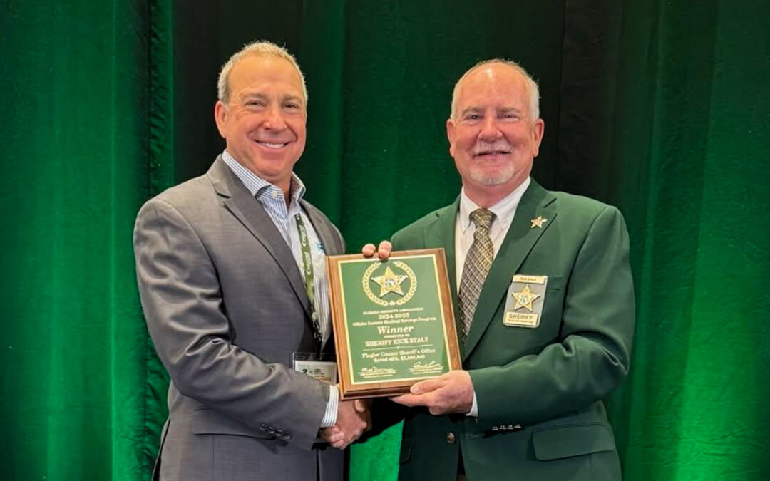 Flagler County Sheriff’s Office Saves Taxpayers $5.27 Million on Inmate Medical Costs, Wins Top Saver Award Third Year in a Row