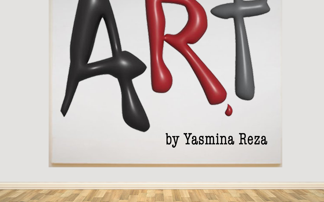 A poster for "Art" by Yasmina Reza shows the word "ART" in stylized black and red letters on a white canvas, with show dates March , , and the website crtpalmcoast com