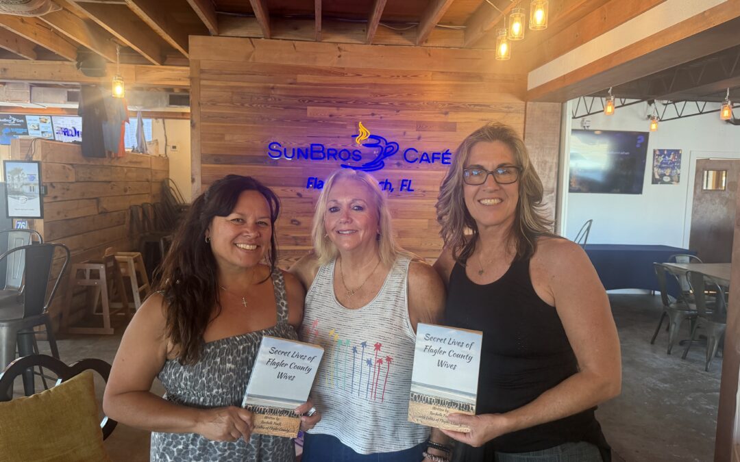 Flagler County Woman Behind “Secret Lives of Flagler County Wives” Book Shares the Story of 24 Women, One Community, and Plans for Much More