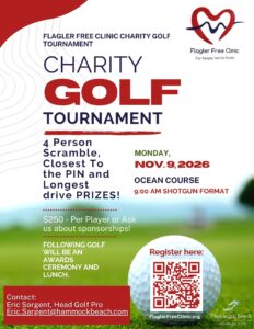 Flagler Free Clinic Charity Golf Tournament flyer with event details, registration QR code, a golf ball on grass, and a heart shaped logo Event: Nov , , AM, Ocean Course, $/player, prizes, lunch, contact info provided